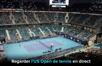 Débloquer le tennis streaming US Open dans le monde entier en 2026