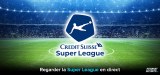 Comment débloquer la Super League en direct en 2026 ?
