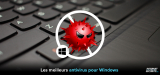 Quel antivirus pour Windows choisir en 2026 ? Notre classement