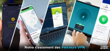 Quel est le meilleur VPN payant de 2026 ? Notre top 10