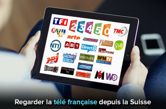 Comment regarder la télévision française depuis la Suisse en 2026 ?